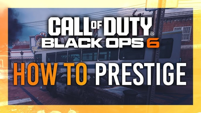 Call of Duty Black Ops 6 Guide How to Fast Prestige