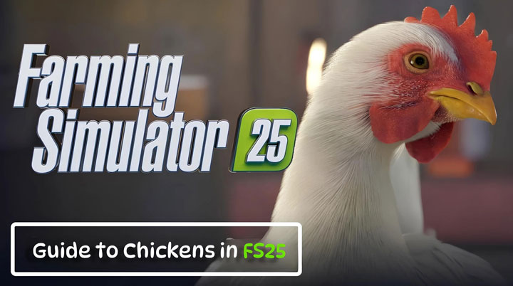 How to Raise Chickens in FS25