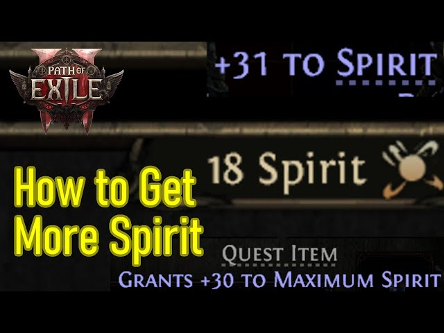 How to Increase Your Spirit in Path of Exile 2