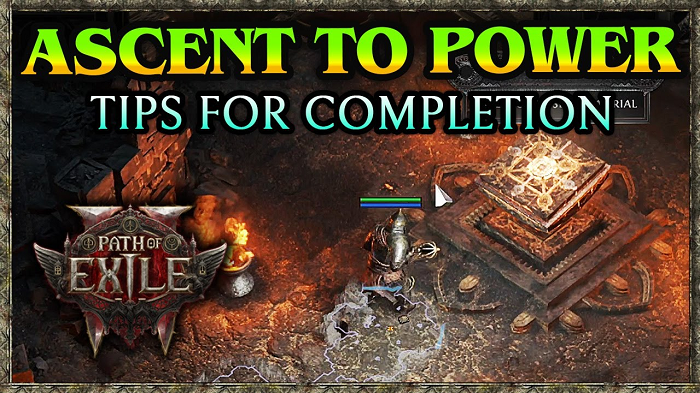 Path of Exile 2 How To Complete the Ascent to Power and Trials of the Sekhemas