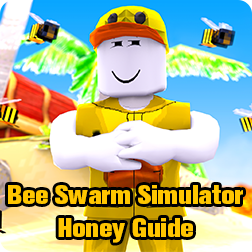 Roblox Bee Swarm Simulator How to Get Money Fast: Best Way to Grind Unlimited Honey in Bee Swarm Sim